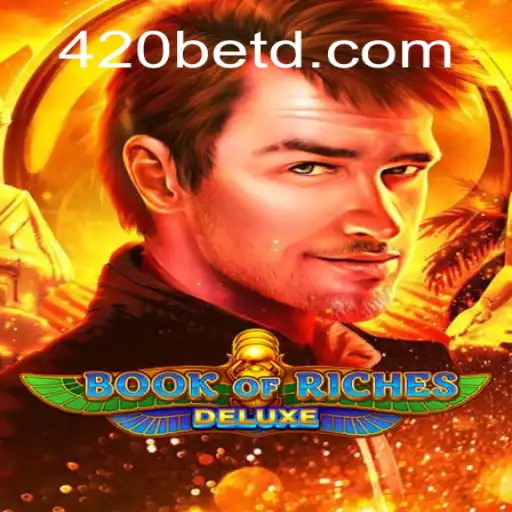Explorando o Universo Atraente de BookofRichesDeluxe e a Estratégia 420bet