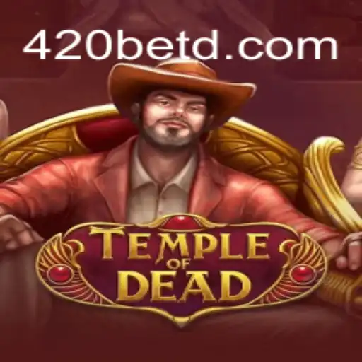 Explorando o Fascinante Jogo TempleofDead e a Plataforma de Aposta 420bet